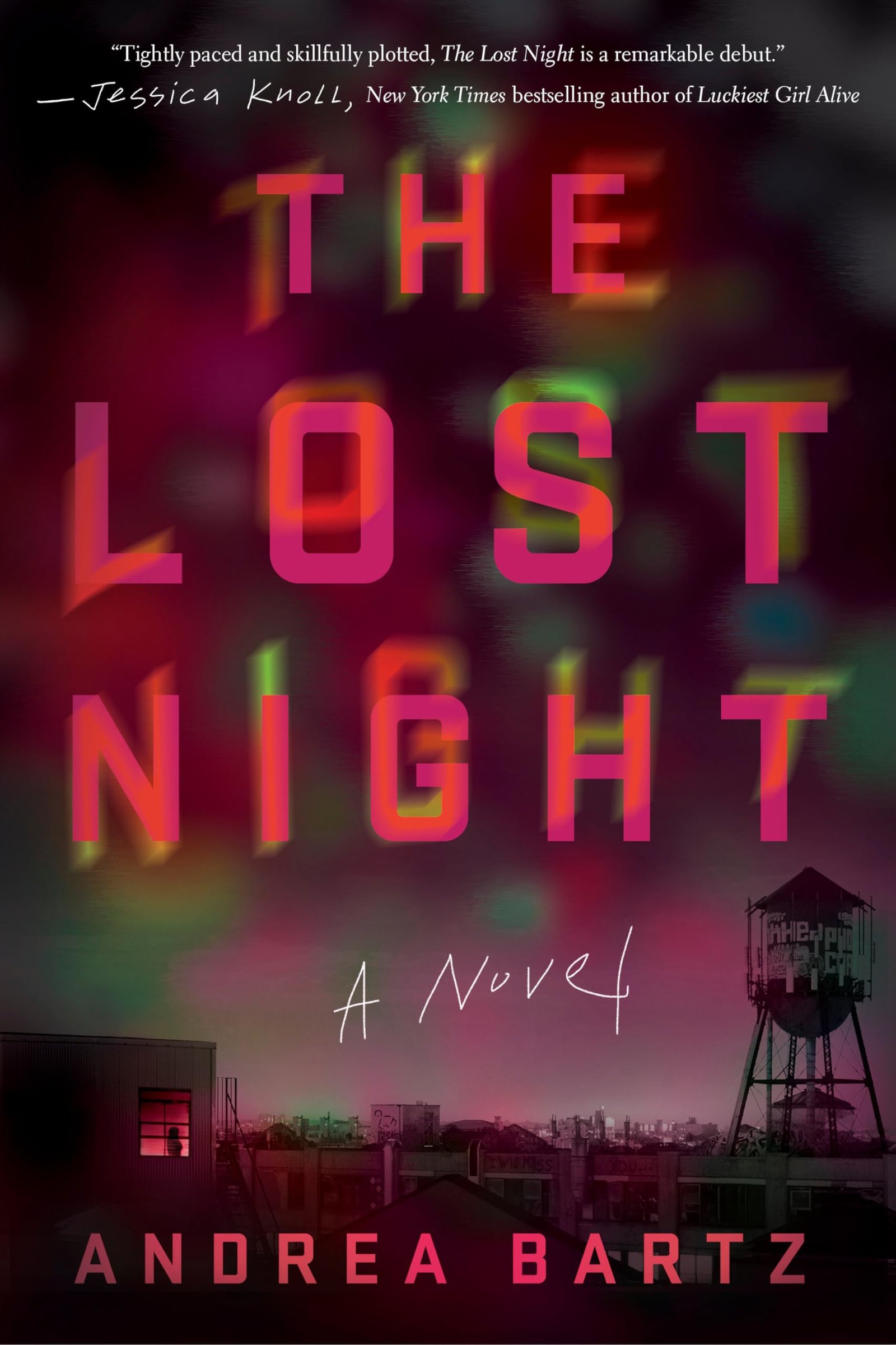 Version 1.0.0 The Lost Night By Andrea Bartz - Image 1