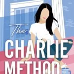 The Charlie Method By Elle Kennedy
