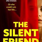 The Silent Friend  By Alison Stockham