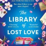 The Library of Lost Love By Norie Clarke