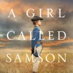 A Girl Called Samson By  Amy Harmon