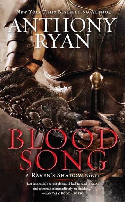 Blood Song By Anthony Ryan