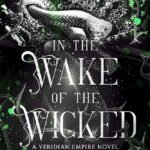 In the Wake of the Wicked By V.B. Lacey