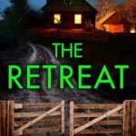 The Retreat  By J.A. Baker
