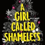 A Girl Called Shameless By Laura Steven