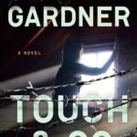 Touch & Go By Lisa Gardner