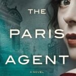 The Paris Agent By Kelly Rimmer