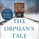 The Orphan's Tale By Pam Jenoff