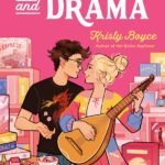 Dungeons and Drama By Kristy Boyce