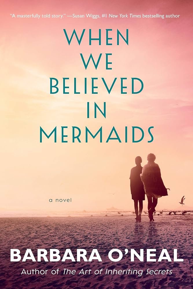 81FJvwYyqgL._UF1000,1000_QL80_ When We Believed in Mermaids By Barbara O'Neal - Image 1