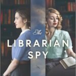 The Librarian Spy By Madeline Martin