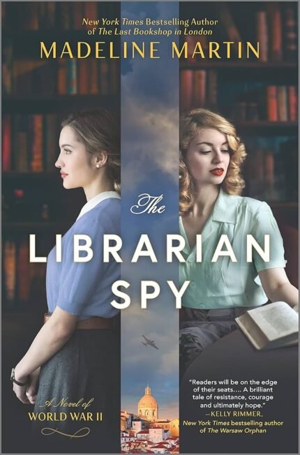 The Librarian Spy By Madeline Martin