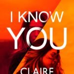 I Know You By Claire McGowan
