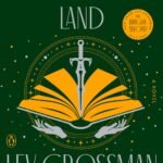 The Magician's Land By  Lev Grossman