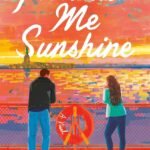 Promise Me Sunshine By Cara Bastone