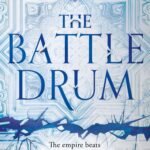 The Battle Drum By Saara El-Arifi