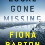 Local Gone Missing By Fiona Barton