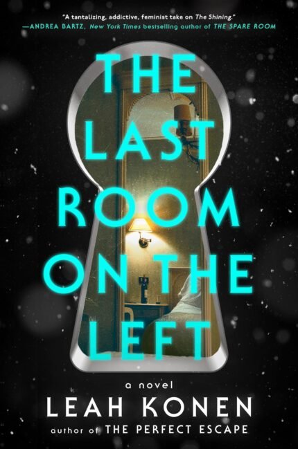 The Last Room on the Left  By Leah Konen