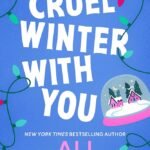 Cruel Winter with You By Ali Hazelwood
