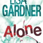 Alone By Lisa Gardner