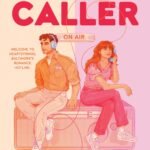 First-Time Caller By B.K. Borison