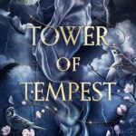 Tower of Tempest By Tee Harlowe