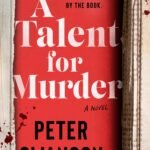 A Talent for Murder By Peter Swanson