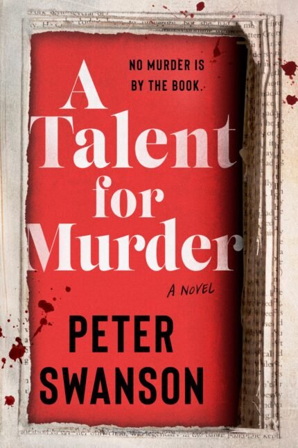 A Talent for Murder By Peter Swanson