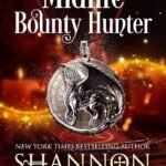 Midlife Bounty Hunter By Shannon Mayer