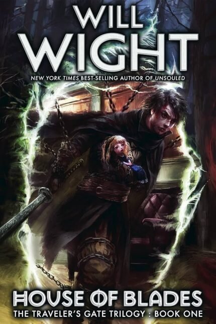 House of Blades By Will Wight