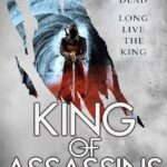 King of Assassins By R.J. Barker