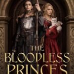 The Bloodless Princes By Charlotte Bond