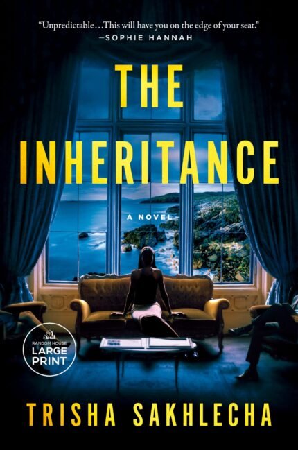The Inheritance By Trisha Sakhlecha