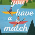 You Have a Match  By Emma Lord