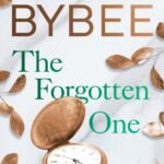 The Forgotten One By Catherine Bybee