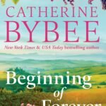 Beginning of Forever By Catherine Bybee