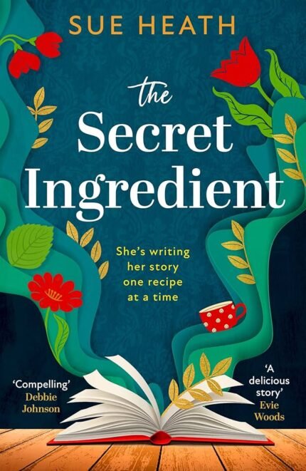 The Secret Ingredient By Sue Heath
