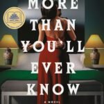 More Than You'll Ever Know By Katie Gutierrez