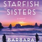 The Starfish Sisters  By Barbara O'Neal