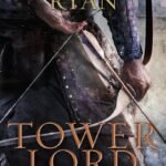 Tower Lord  By Anthony Ryan