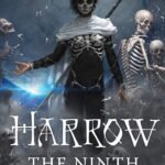 Harrow the Ninth By Tamsyn Muir