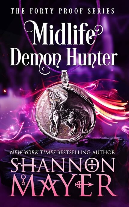 Midlife Demon Hunter By Shannon Mayer