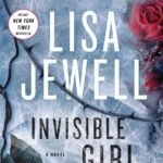 Invisible Girl  By Lisa Jewell