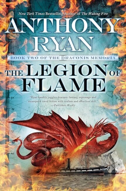 The Legion of Flame By Anthony Ryan