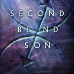 The Second Blind Son  By Amy Harmon
