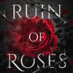 A Ruin of Roses By K.F. Breene