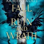 Fall of Ruin and Wrath By Jennifer L. Armentrout