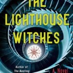The Lighthouse Witches By  C.J. Cooke