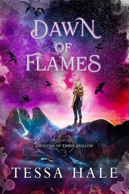 Dawn of Flames By Tessa Hale