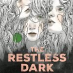 The Restless Dark By Erica Waters